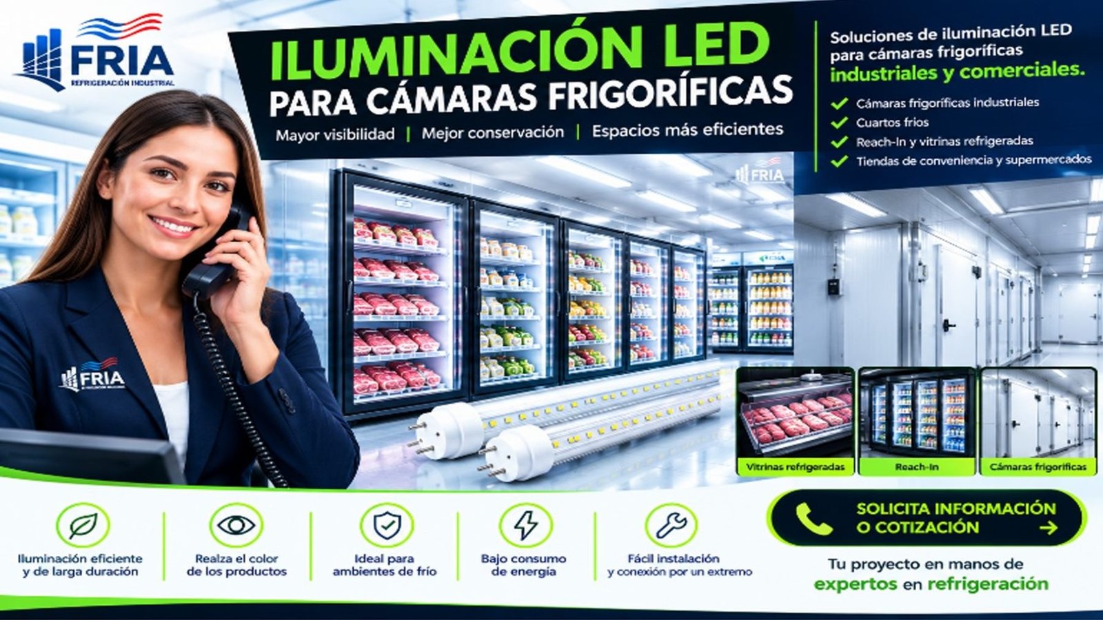 Iluminación LED especializada para alimentos y refrigeración comercial e industrial | FRIA Refrigeración